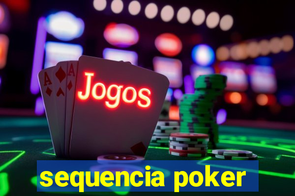 sequencia poker